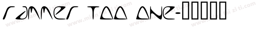 rammer too one字体转换